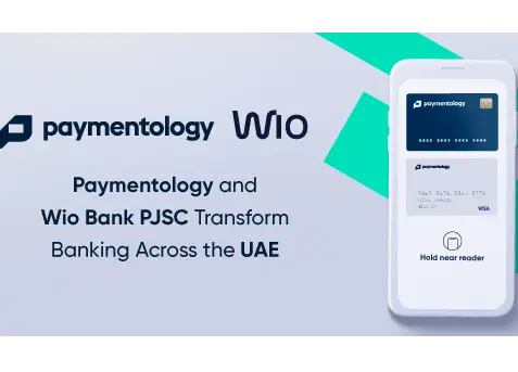 Paymentology and Wio Bank PJSC Transform Banking Across the UAE  
