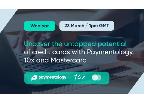  Paymentology, 10x and Mastercard Uncover the Untapped Potential of Credit Cards 